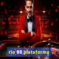 rio 88 plataforma